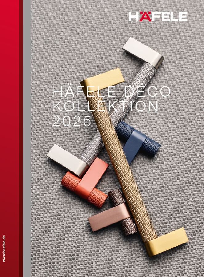 Möbelgriffe: Häfele Déco Kollektion 2025